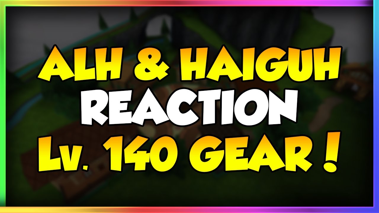 Wizard101: ALEXANDER LIONHEART & HAIGUH REACT TO Lv. 140 GEAR!