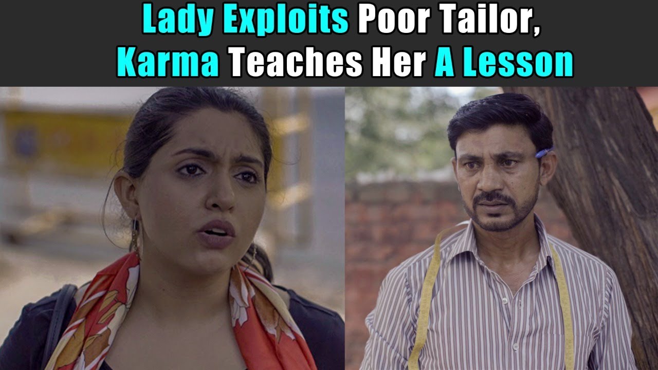 Lady Exploits Poor Tailor, Karma Teaches Her A Lesson | Purani Dili Talkies | Hindi Short Films