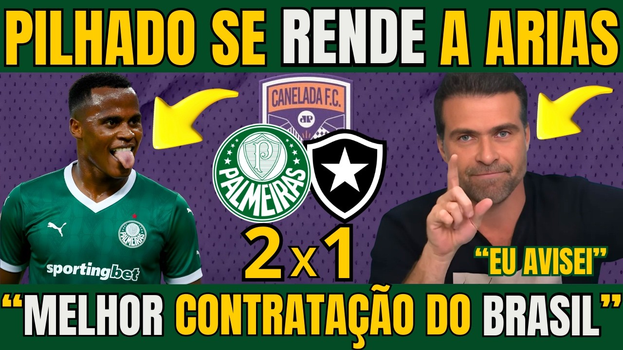 CANELADA! PILHADO CRAVA JHON ARIAS É A MELHOR CONTRATAÇÃO DO BRASIL / NOTICIAS DO PALMEIRAS HOJE