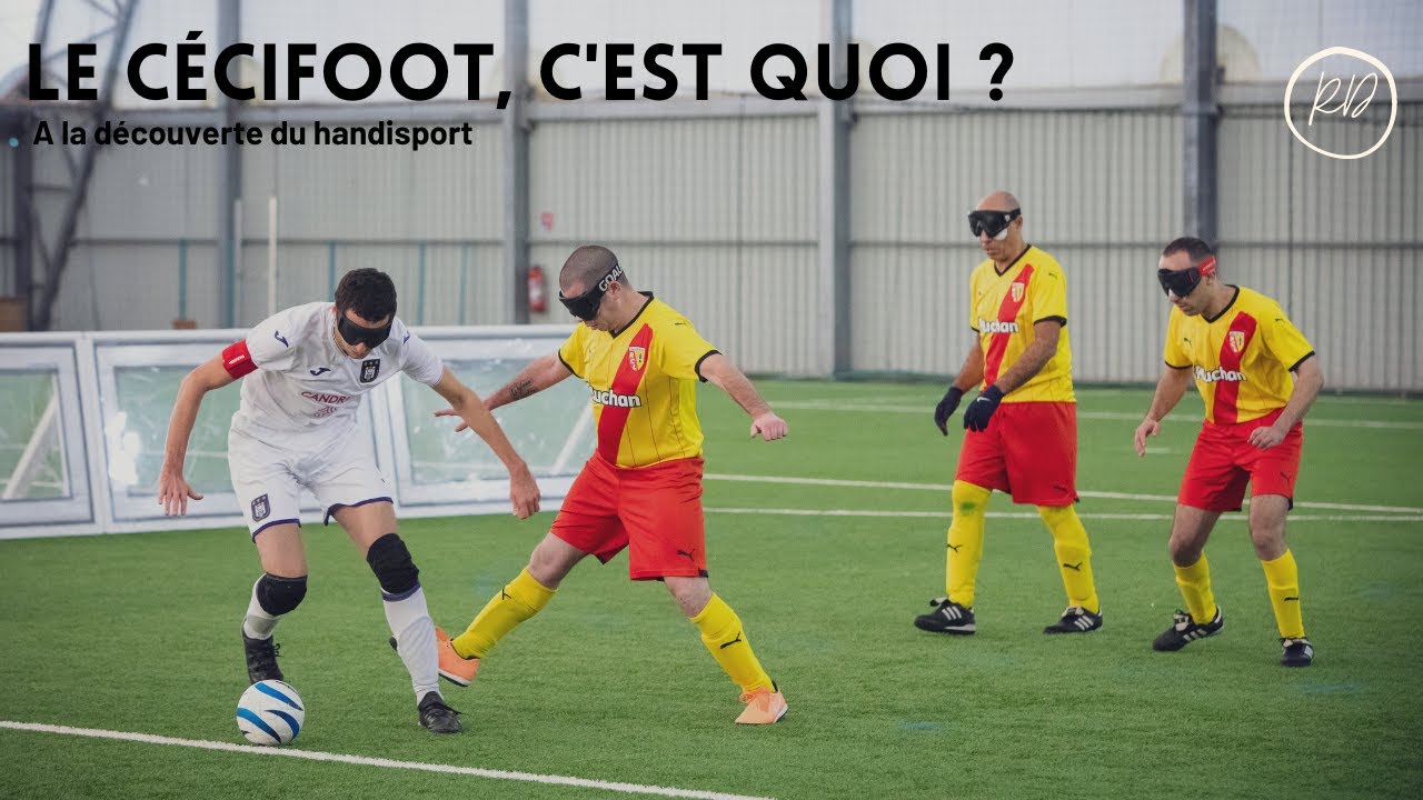Le cécifoot c'est quoi ?