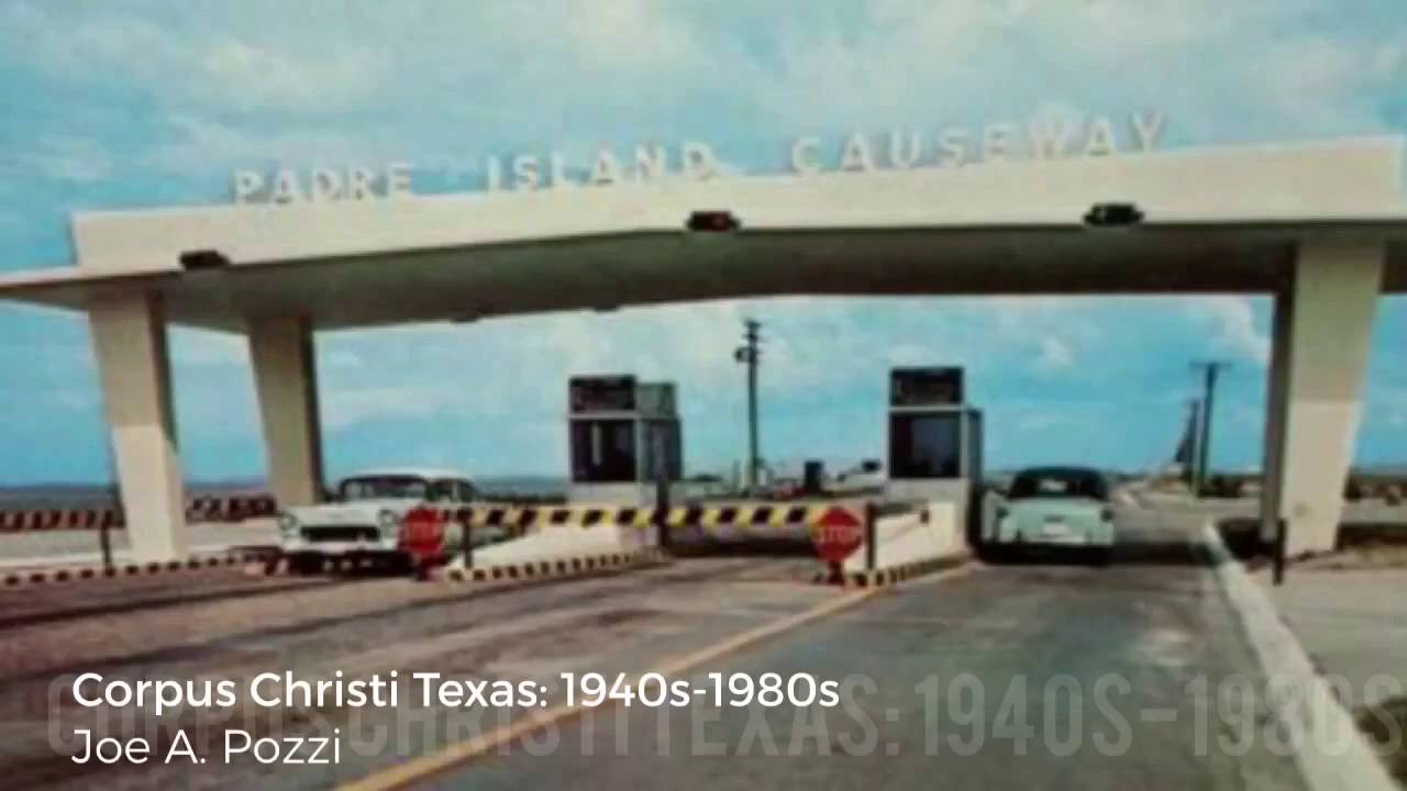 Corpus Christi Texas: 1940s-1980s