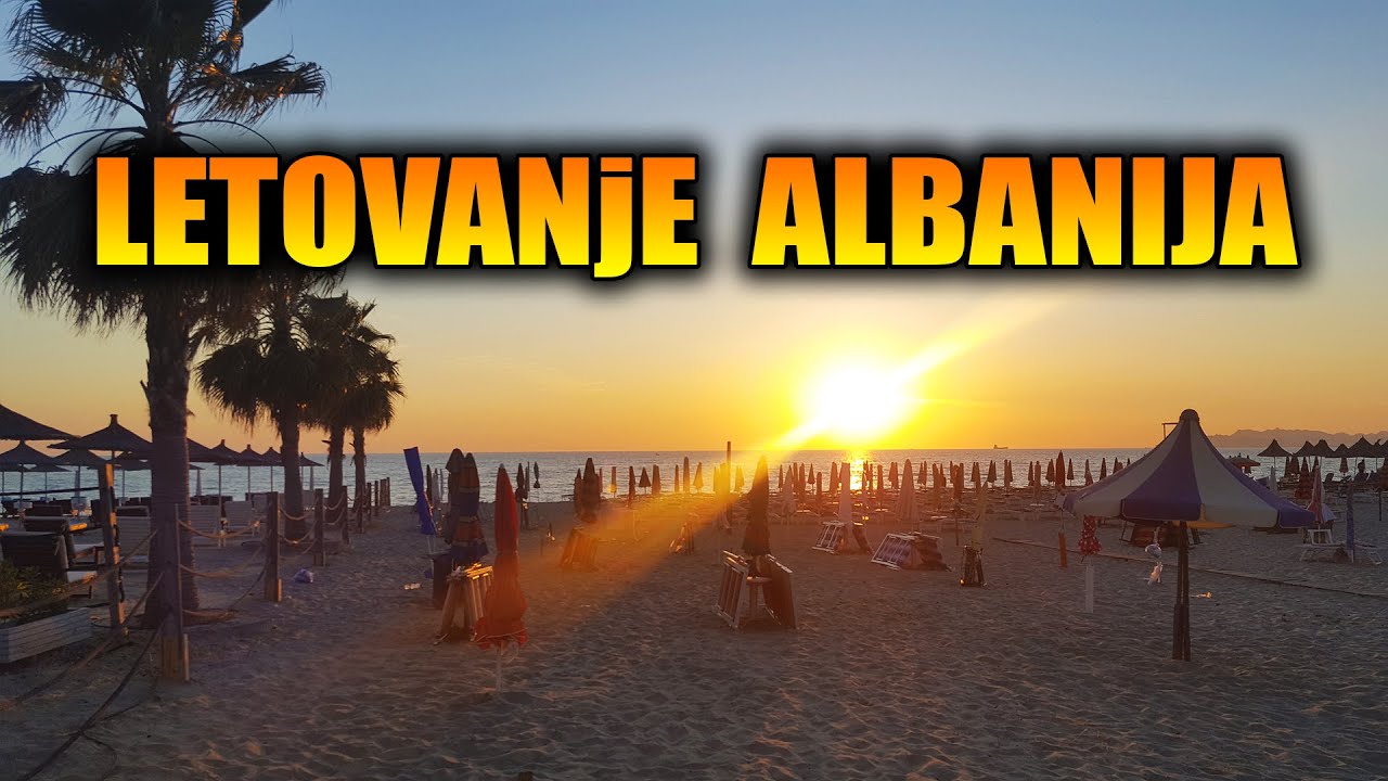 Letovanje u Albaniji - Put na more