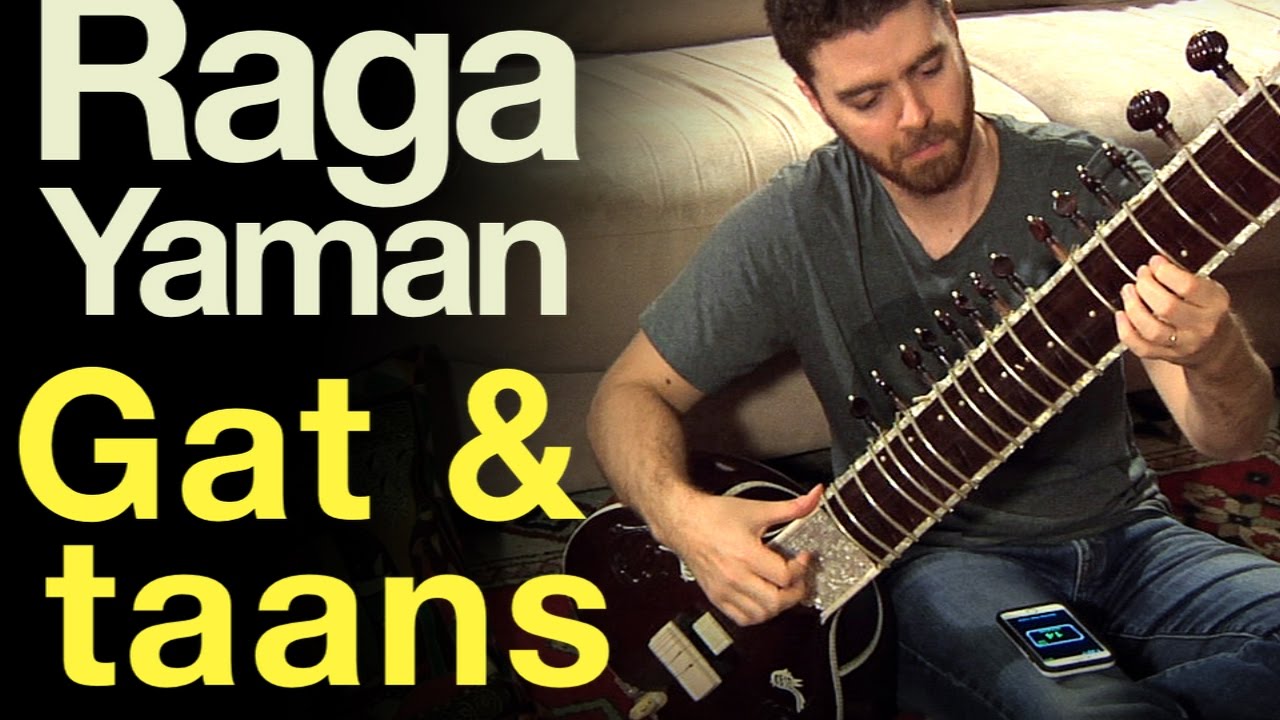 Raga Yaman Practice: Gat & Taans