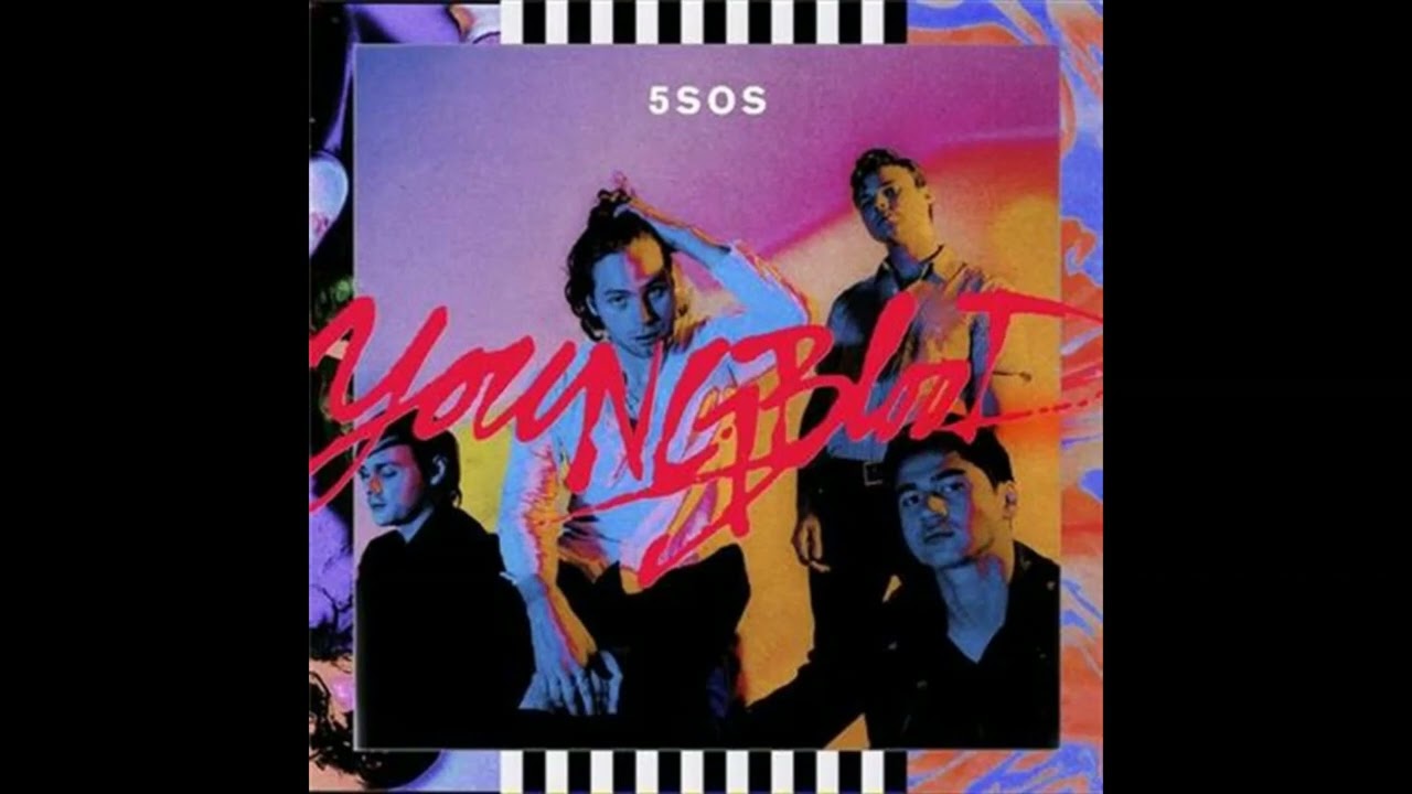 5 Seconds Of Summer - Youngblood speed up