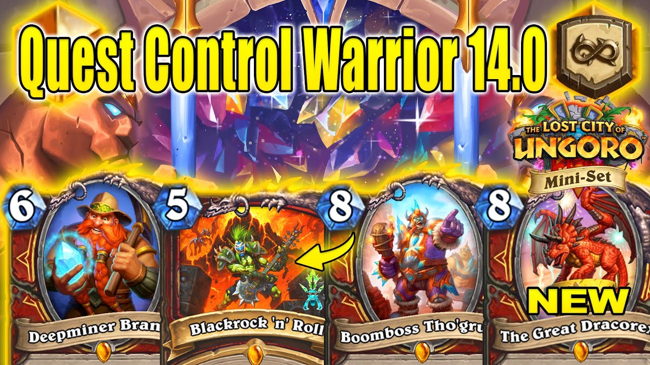Best Control Warrior Deck 14.0 To Craft in Wild At The Lost City of Un'Goro Mini-Set | Hearthstone