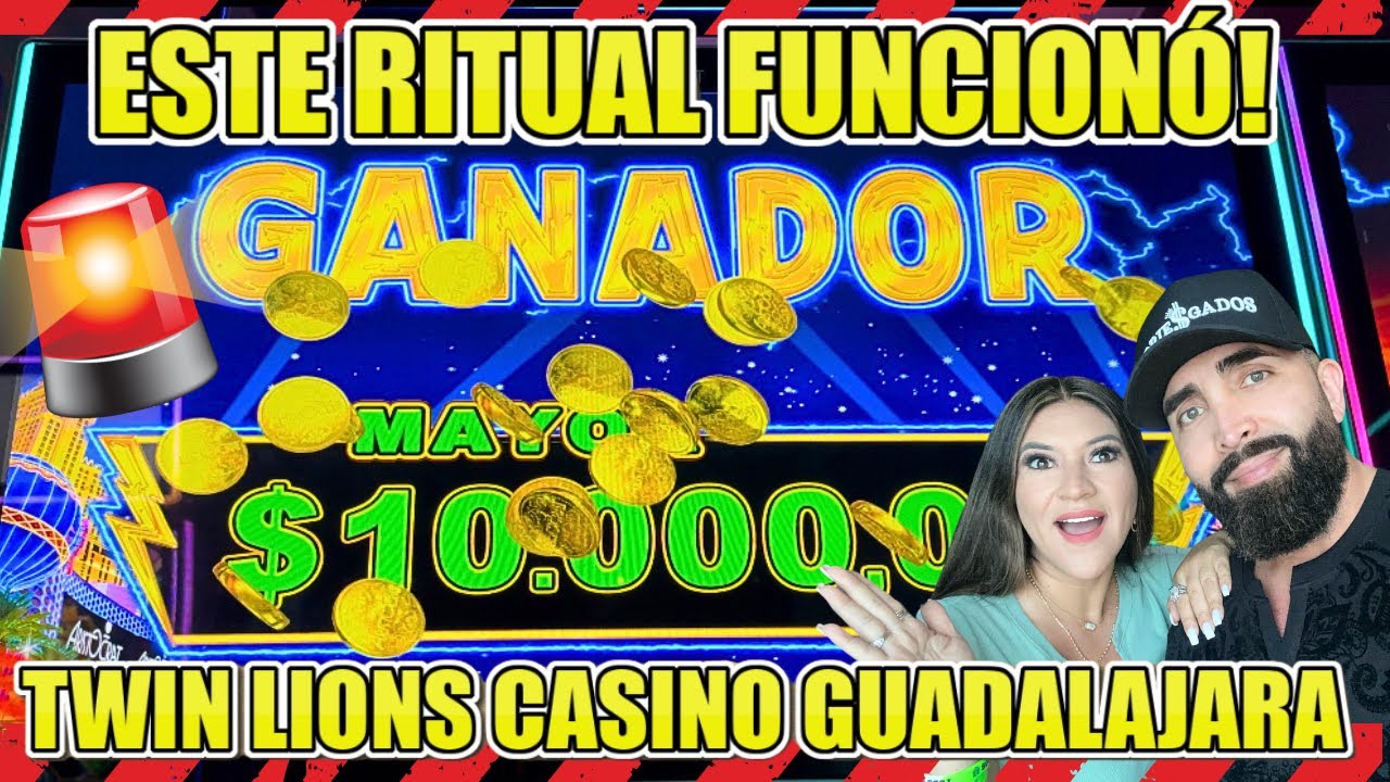 🚨 TE ATREVERIAS HACER ESTE RITUAL ANTES DE ENTRAR A UN CASINO ? TWINS LIONS CASINO GUADALAJARA