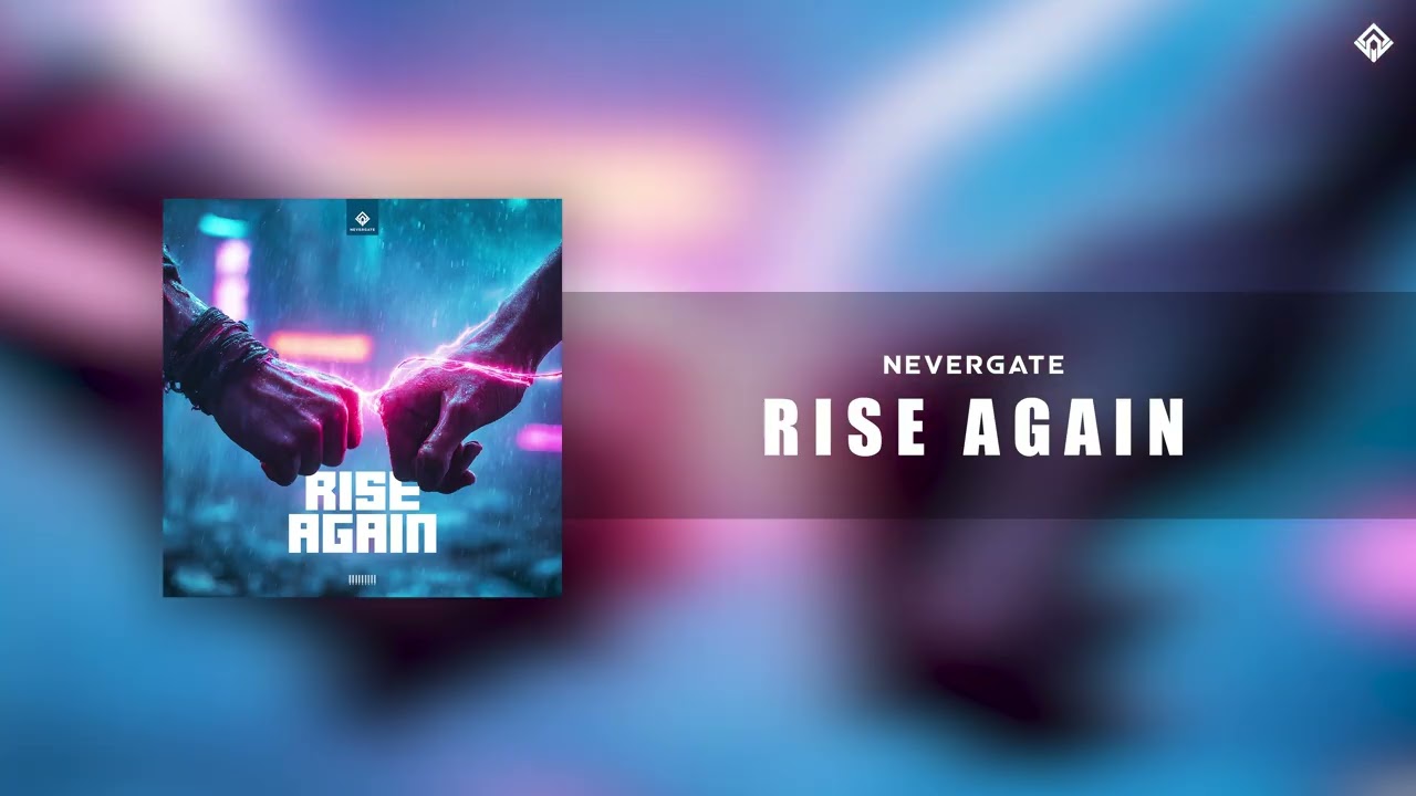 Nevergate - Rise Again