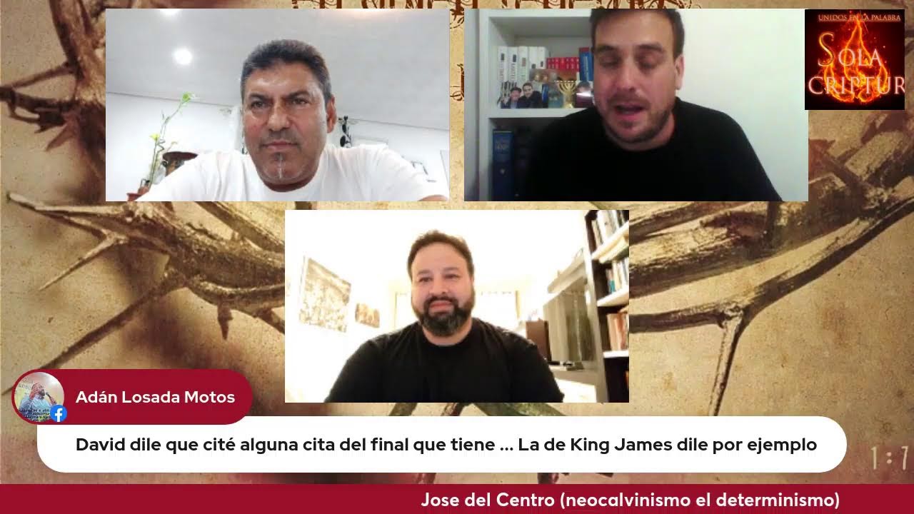 Jose del Centro (neocalvinismo el determinismo)
