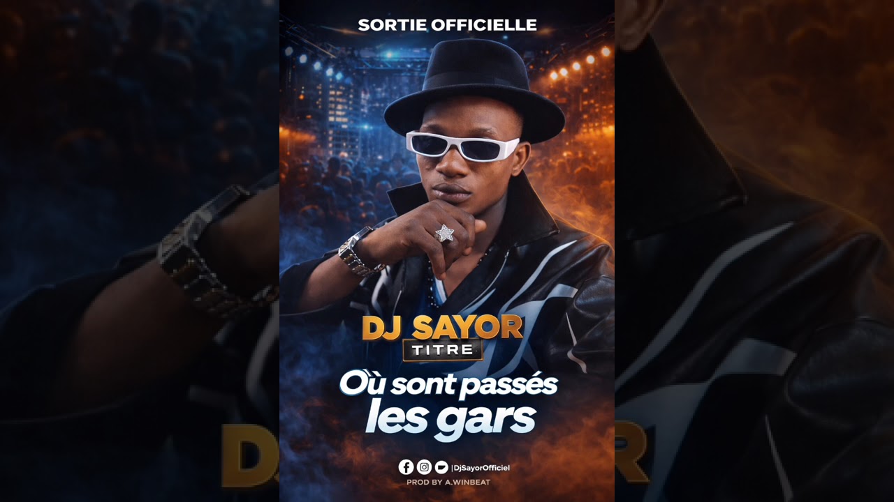 DJ SAYOR _où sont passées les gars 