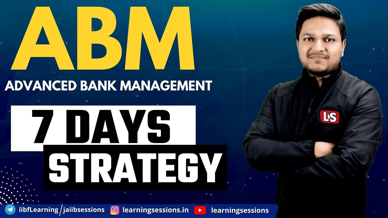 CAIIB ABM 7 DAY STRATEGY | CAIIB ADVANCED BANK MANAGEMENT | CAIIB 2022 IMPORTANT TOPICS