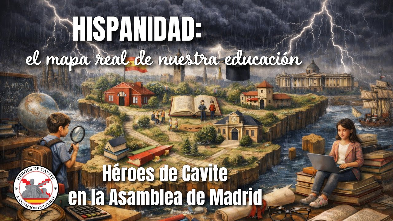 Héroes de Cavite a la Asamblea de Madrid. Educación y Leyenda Negra