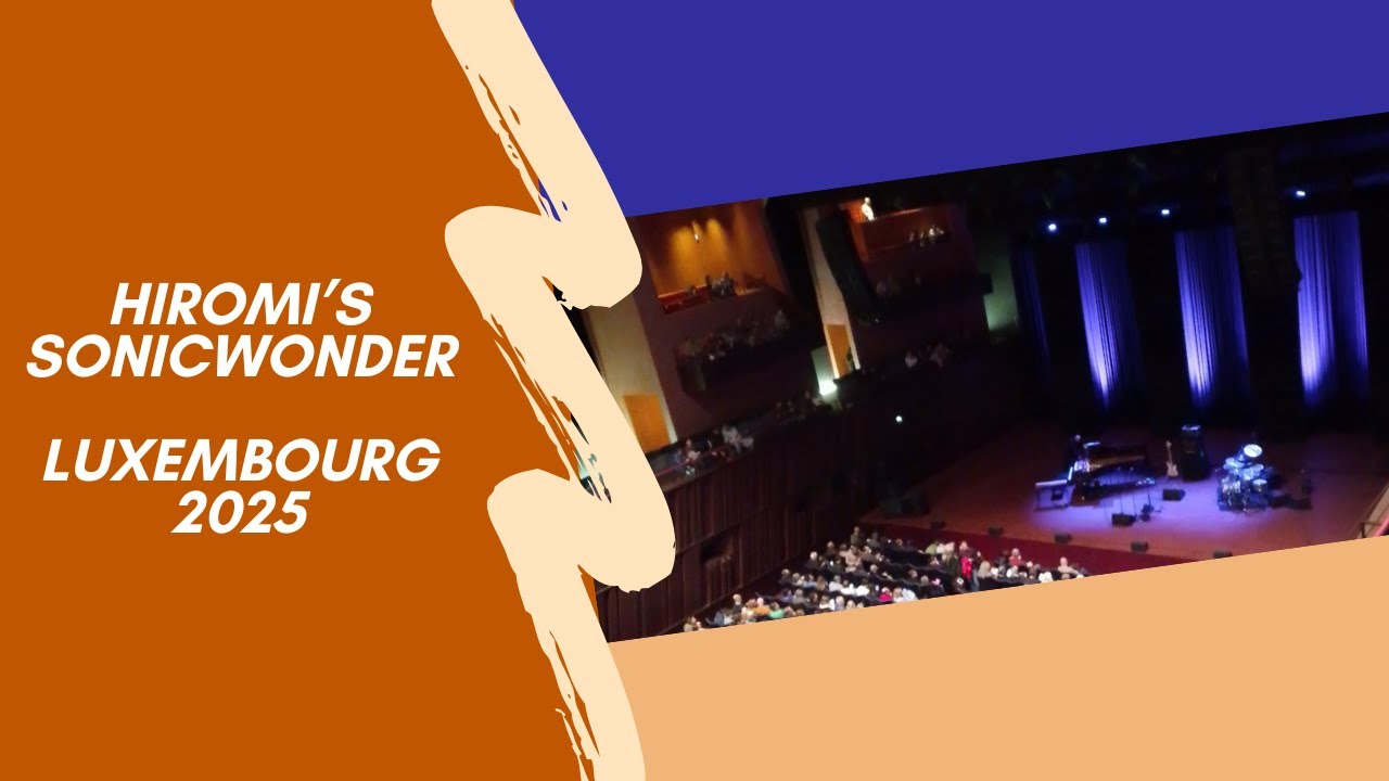 Hiromi's Sonicwonder - Live at Philarmonie Luxembourg 26.11.2025 (jazz, fusion, progressive, funk)