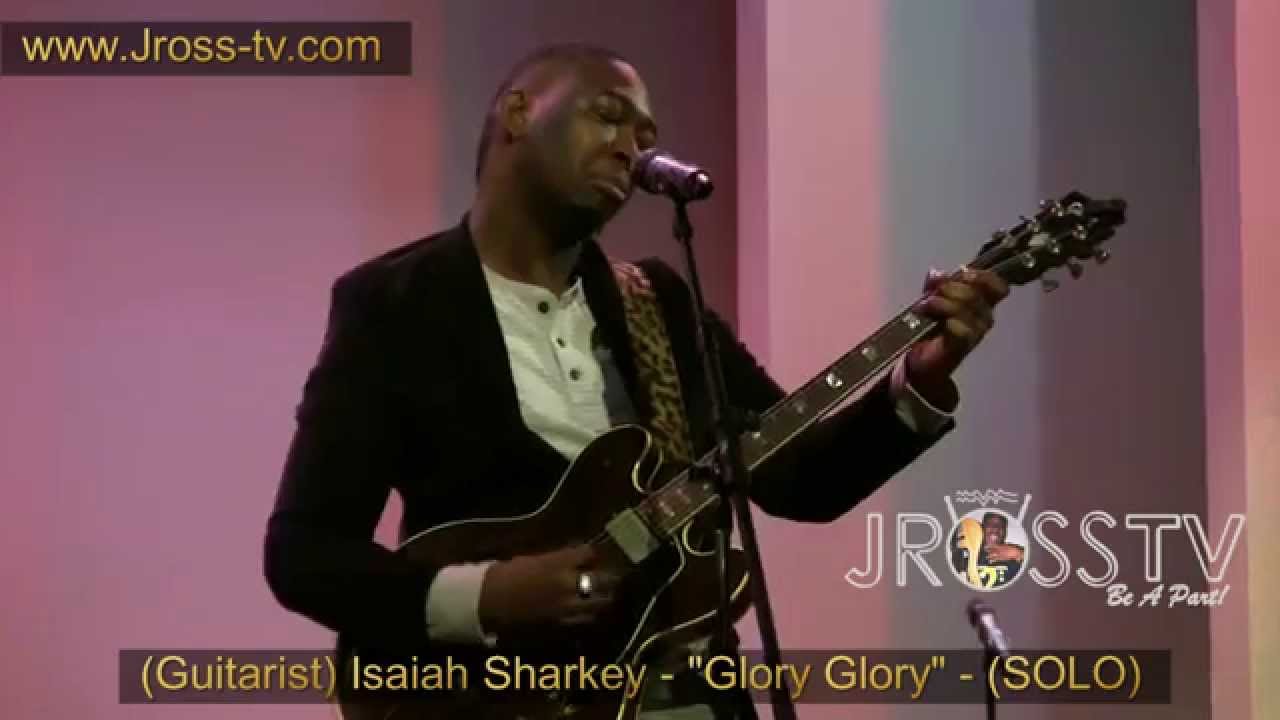 James Ross @ (Guitar Solo) Isaiah Sharkey - 