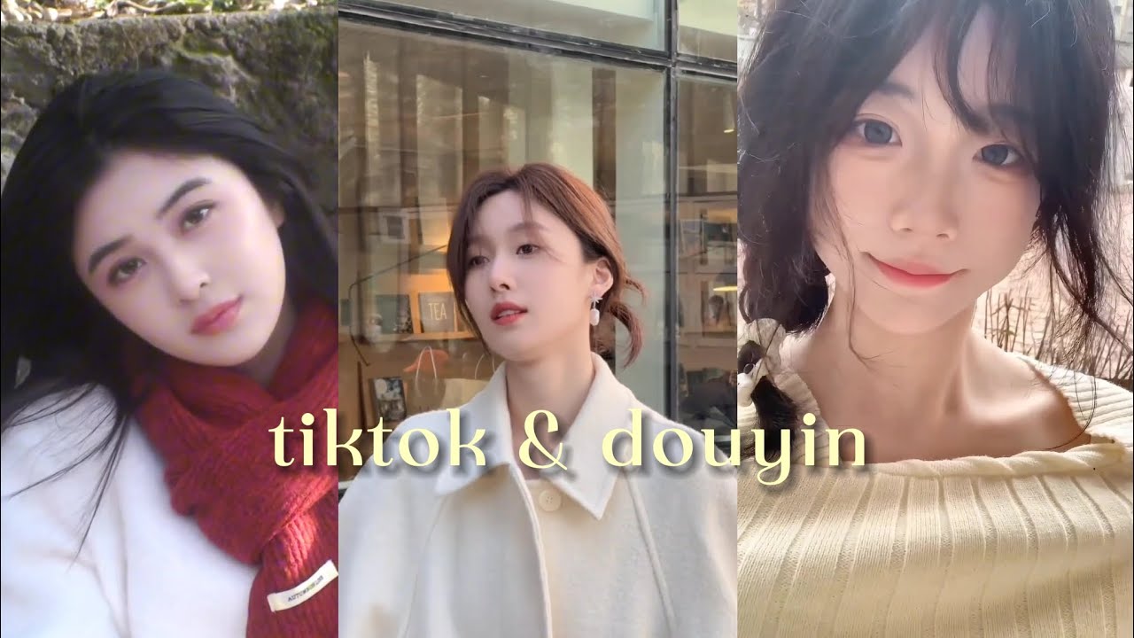[tiktok & douyin]😚😚 gái xinh trung quốc🥰(chinese girl)😊😊 part 34