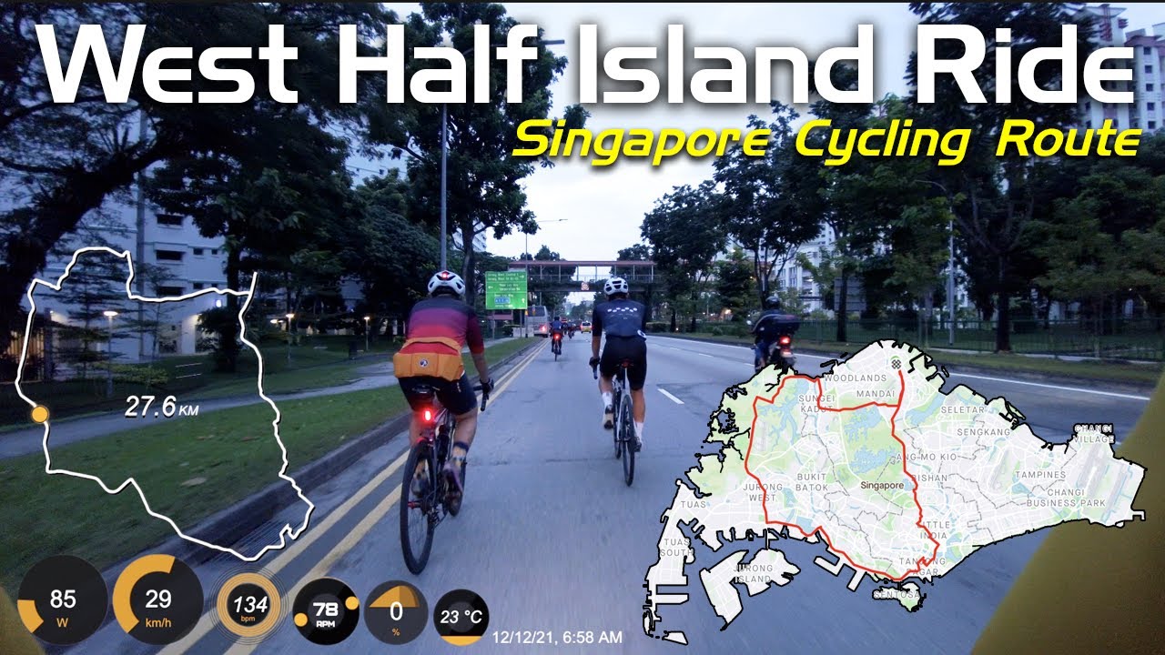 West half Island Ride - Singapore Cycling Route