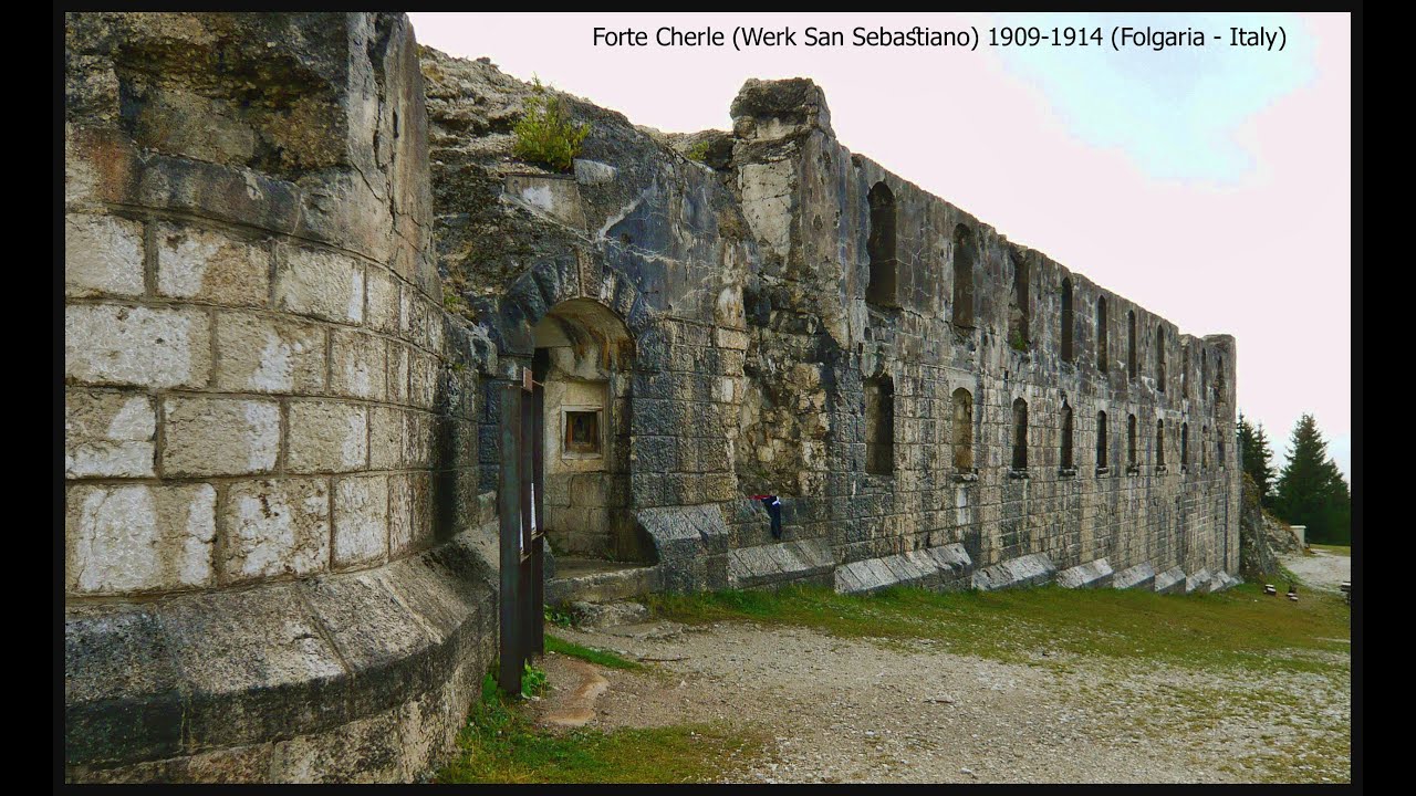 Forte Cherle (Werk San Sebastiano) 1909-1914 (Folgaria - Italy)