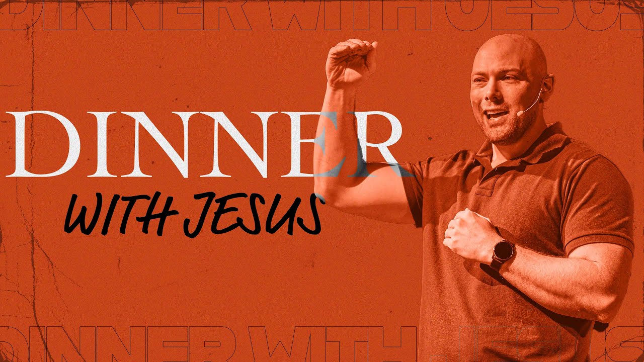 Dinner With Jesus - Week 2 - Find your Why - Phil Juthman