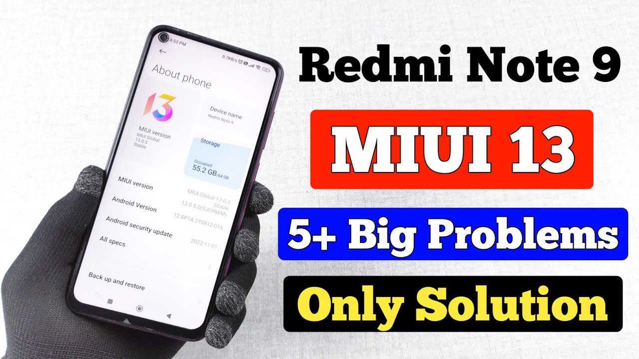 Redmi Note 9 MIUI 13 Update 5+ Major Problems | The Only Solution Left