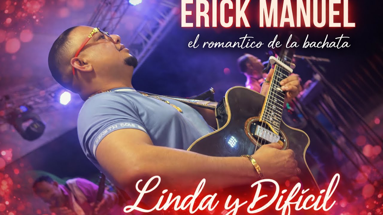 Erick Manuel / Linda y Difícil bachata en vivo by Anthony santos. 