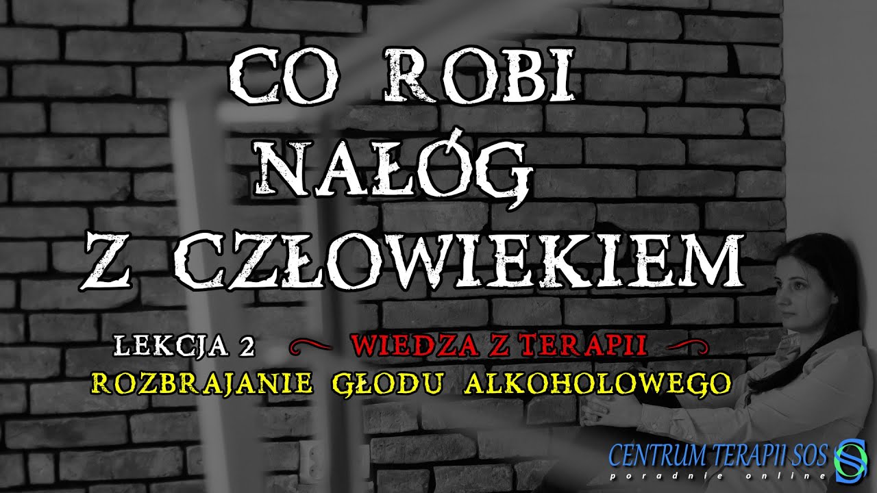 Rozbrajanie głodu alkoholowego - Co robi nałóg z człowiekiem