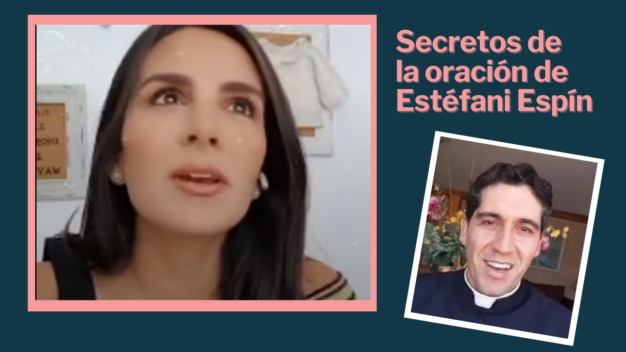 Secretos de la Oración de Estéfani Espín