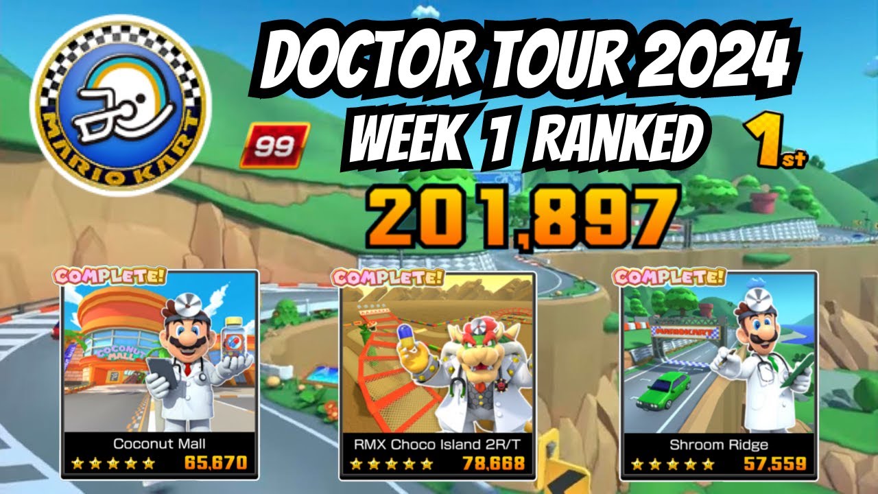 Week 1 Ranked Cup - Doctor Tour (2024) | Mario Kart Tour