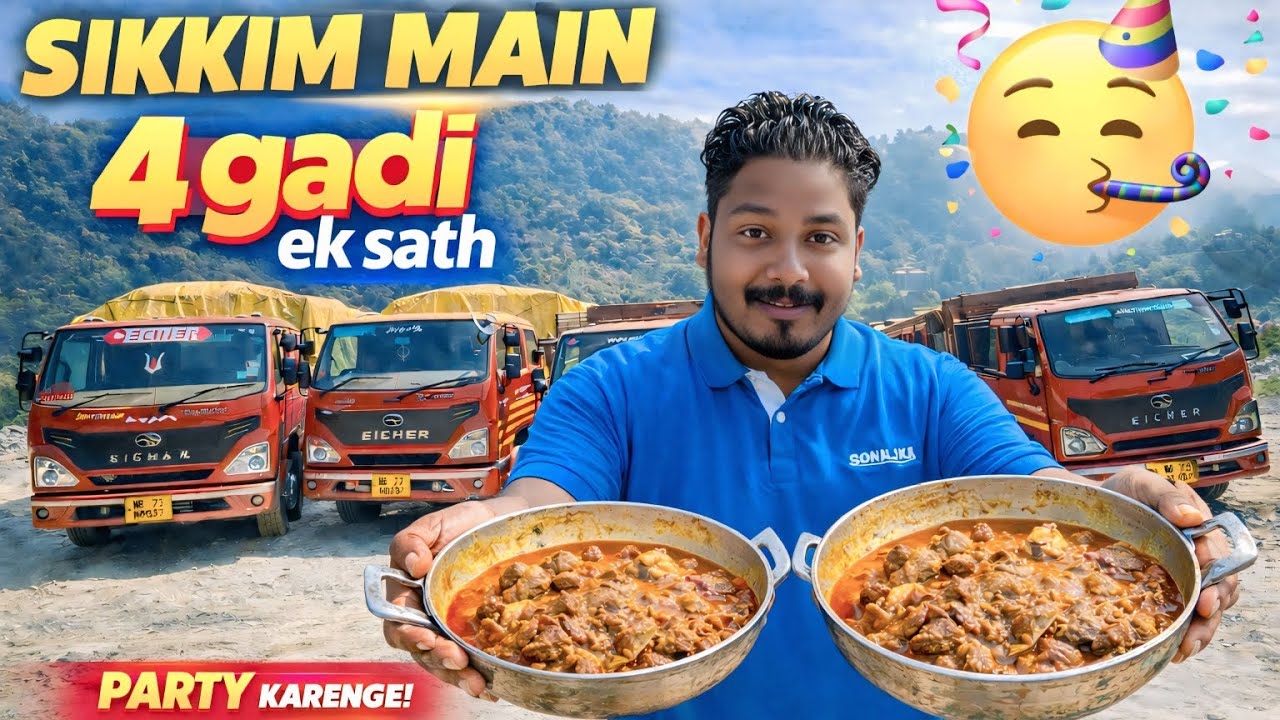 Sikkim mein 4 gaadi ek sath 😱 Driver party night |Truck life vlog