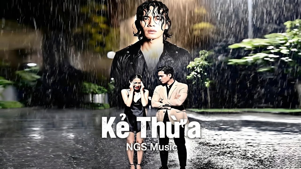 Kẻ Thừa [NGS Music] 