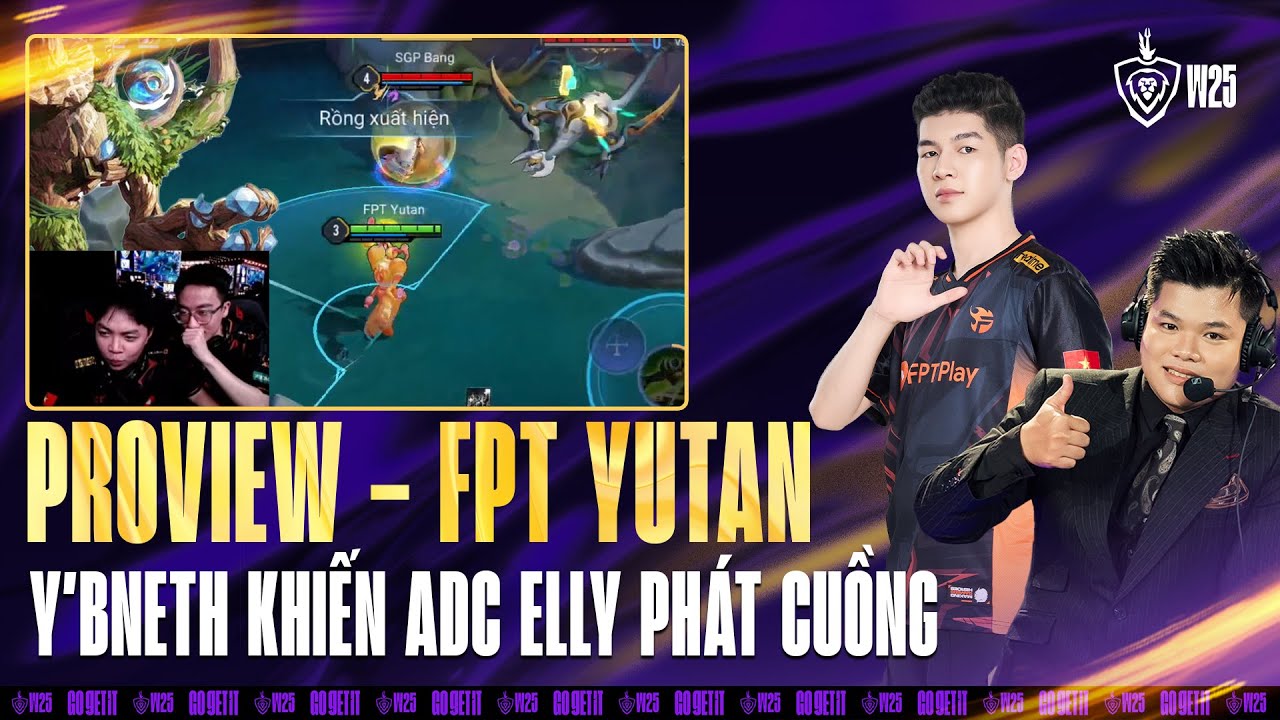 PROVIEW FPT Yutan: Y'Bneth nhận mưa lời khen từ ADC v&agrave; Elly | BLV HẢI PHONG