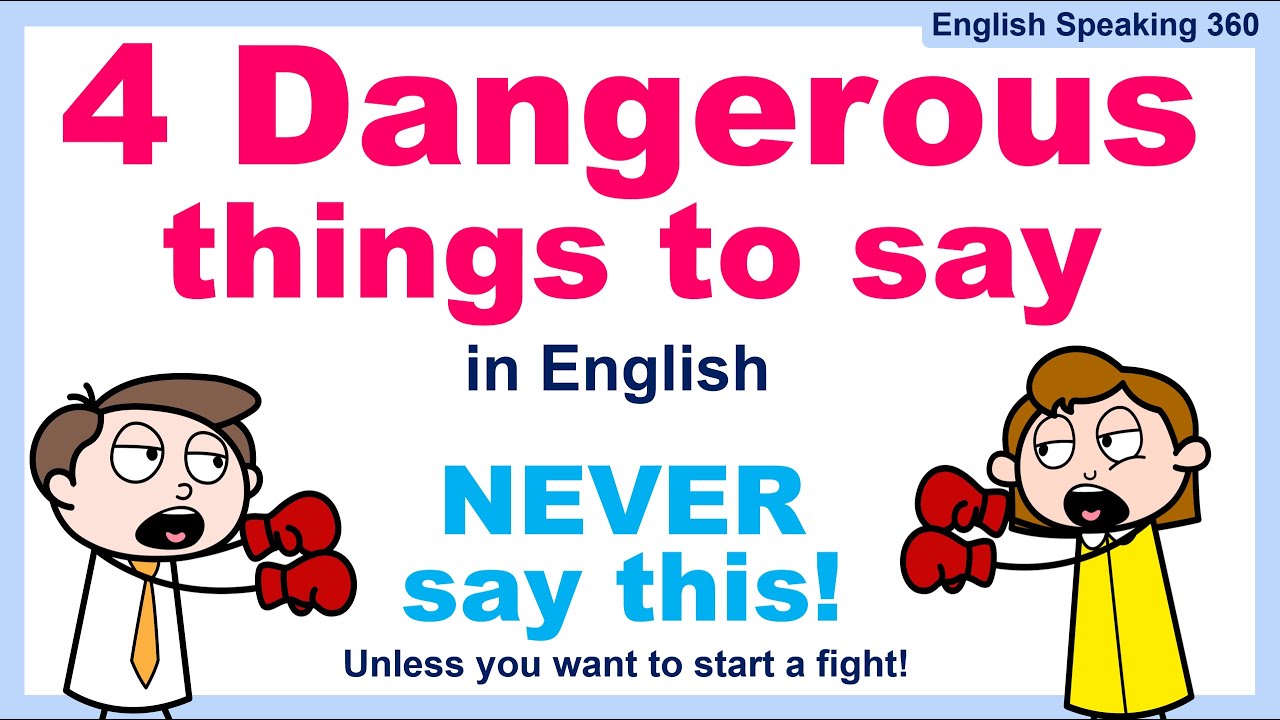❌ 4 Dangerous Sentences You Should NEVER Say in English ❌  What NOT to Say in Real-Life English!