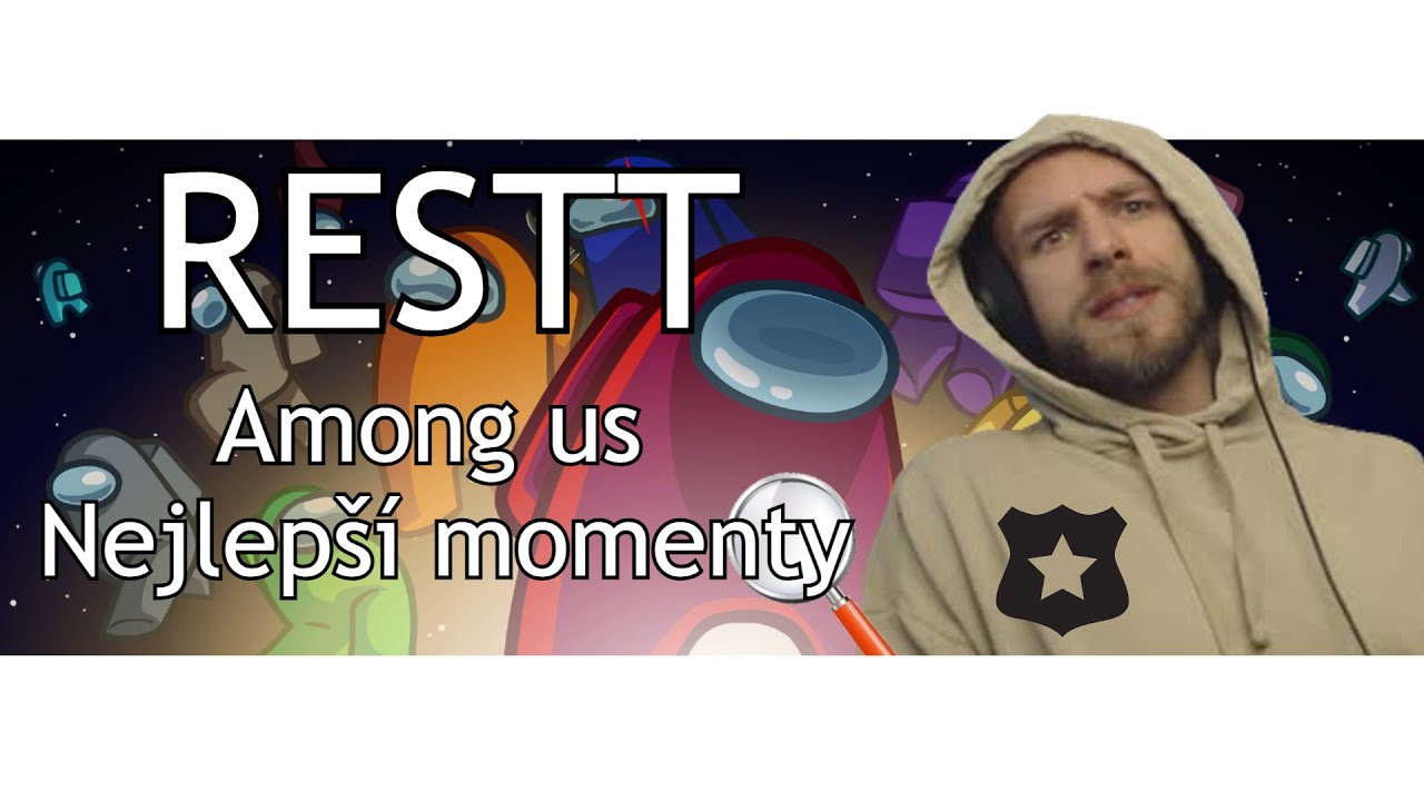 RESTT - Nejlep&scaron;&iacute; momenty AMONG US #1 | Arq Oddshots