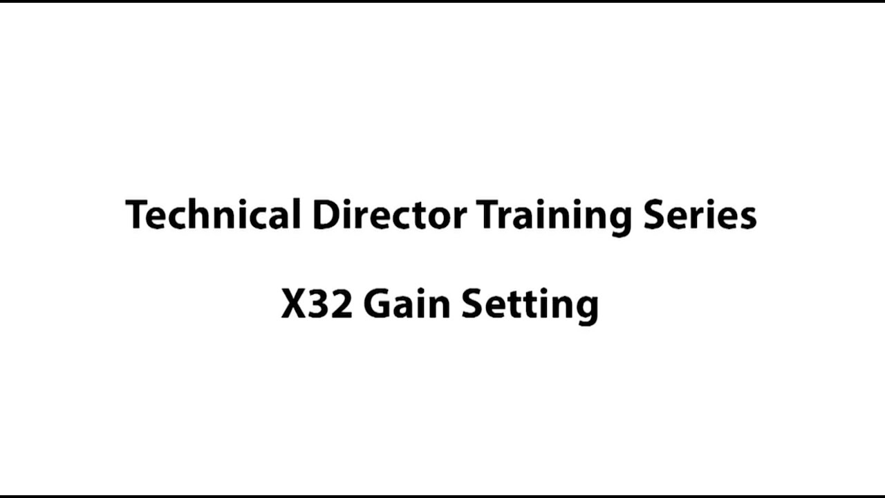 Behringer X32 Gain Setup