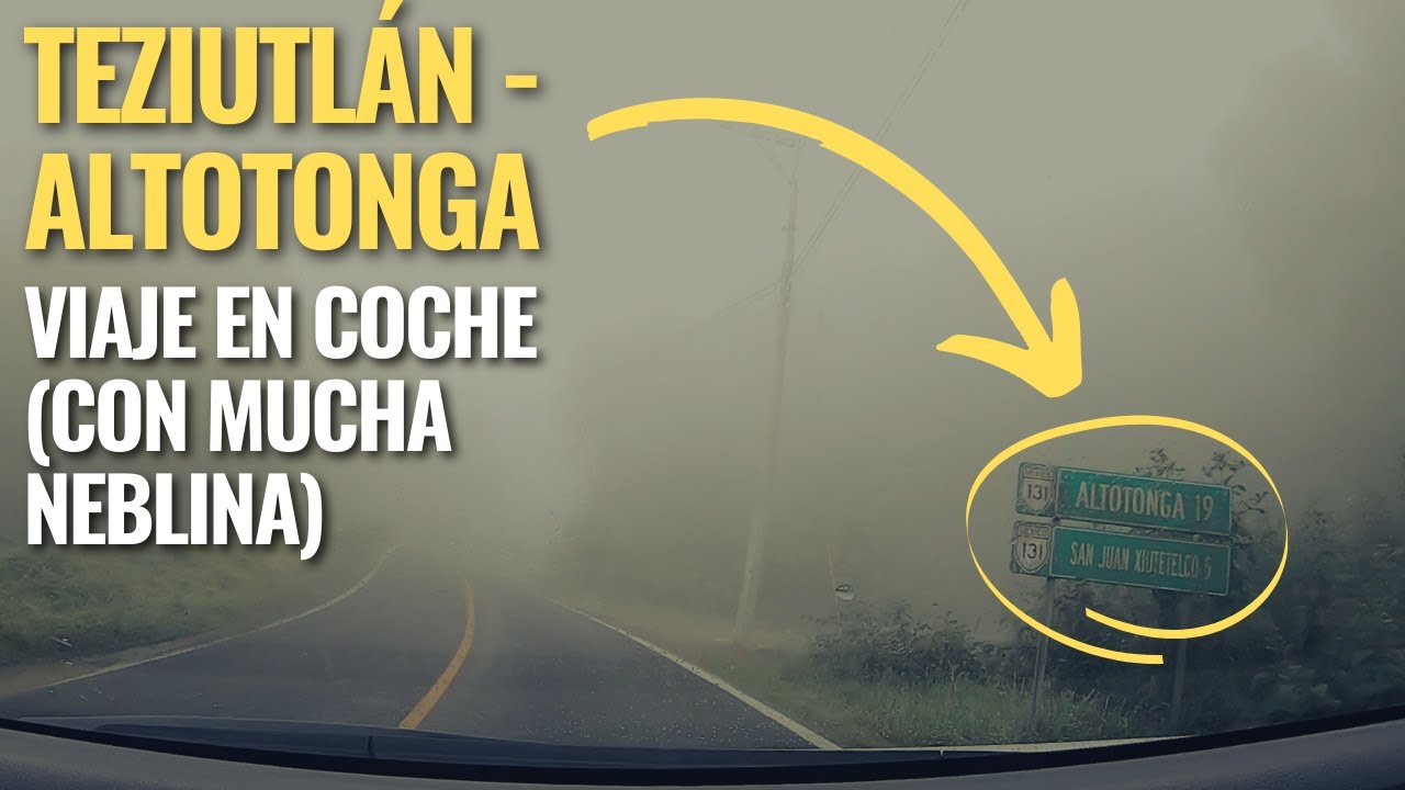 De Teziutlán a Altotonga - Viaje en coche en Time Lapse