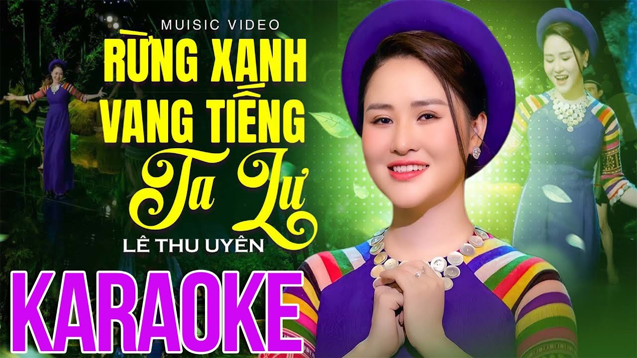 KARAOKE Rừng Xanh Vang Tiếng Ta Lư - Lê Thu Uyên