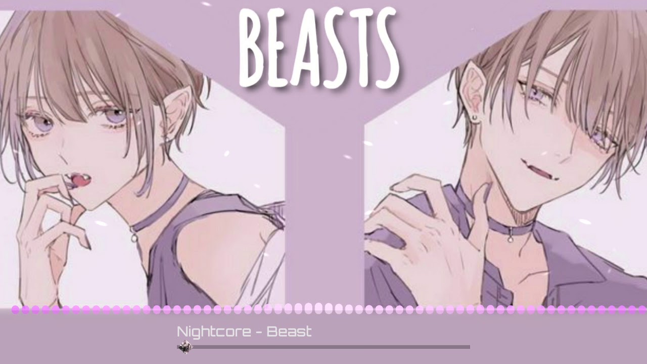 Nightcore - Beast