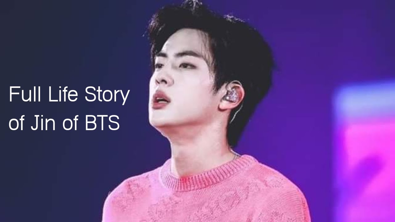 Full Life Story of Jin from BTS and Fun Facts