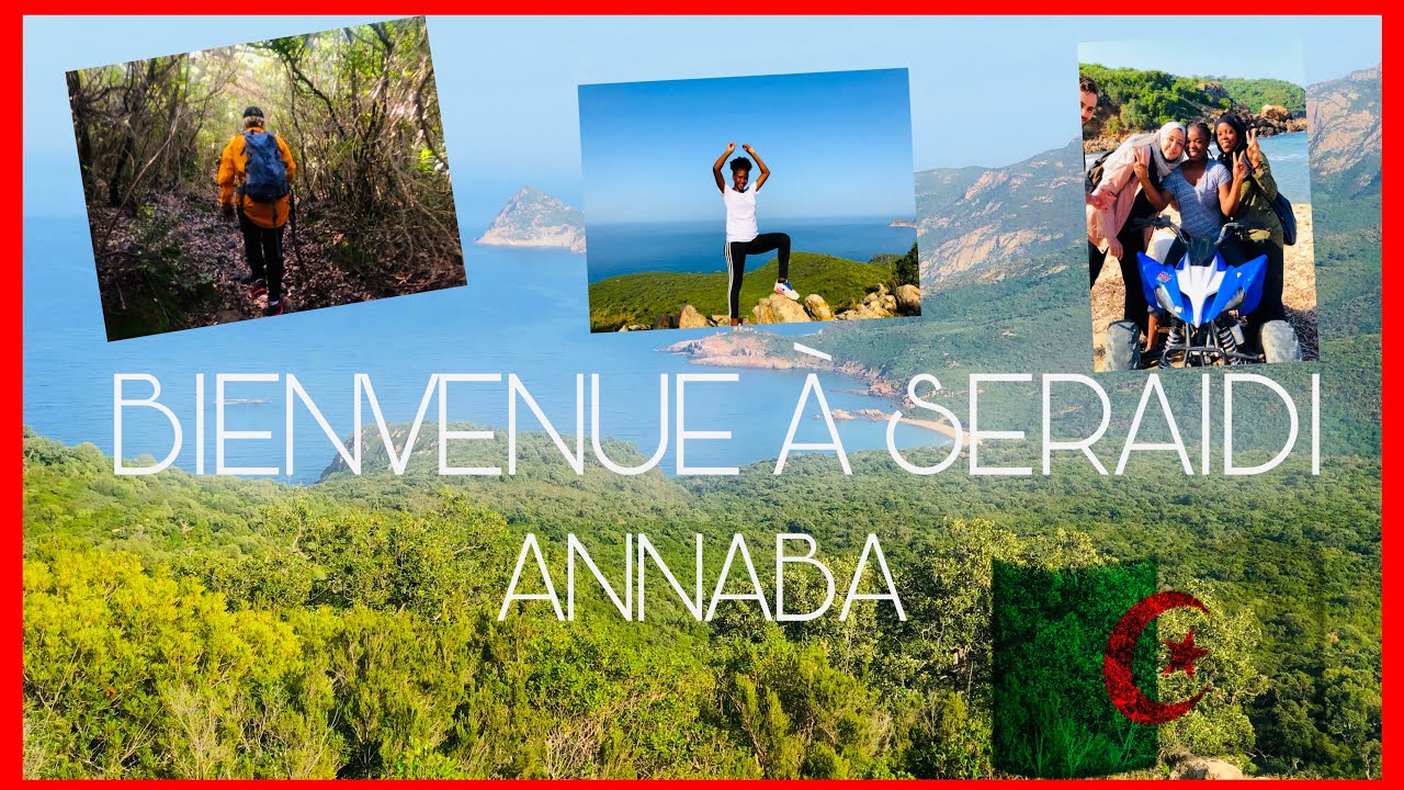 SERAIDI ANNABA ALGERIA / Hiking Vlog /مغامرة الصرادي