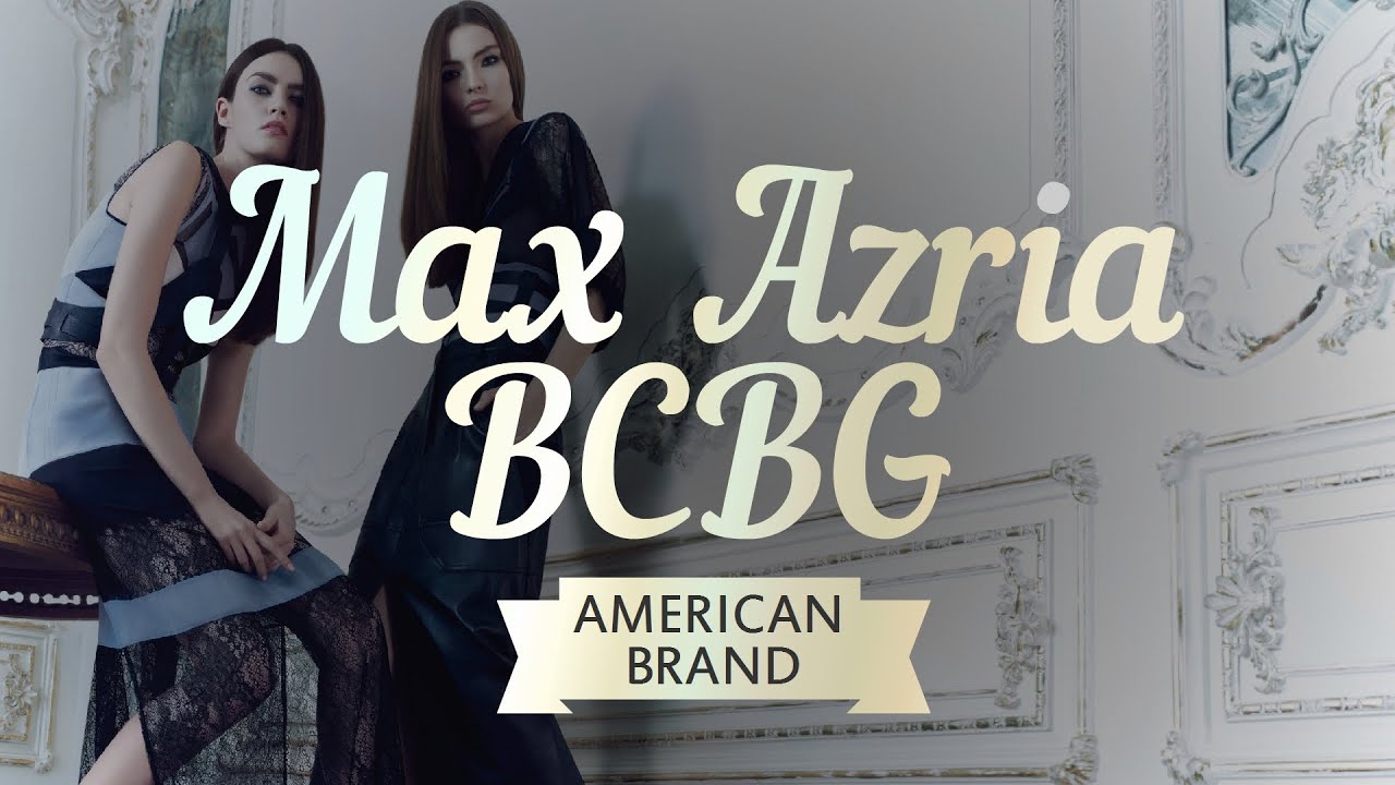 BCBG Max Azria: история бренда