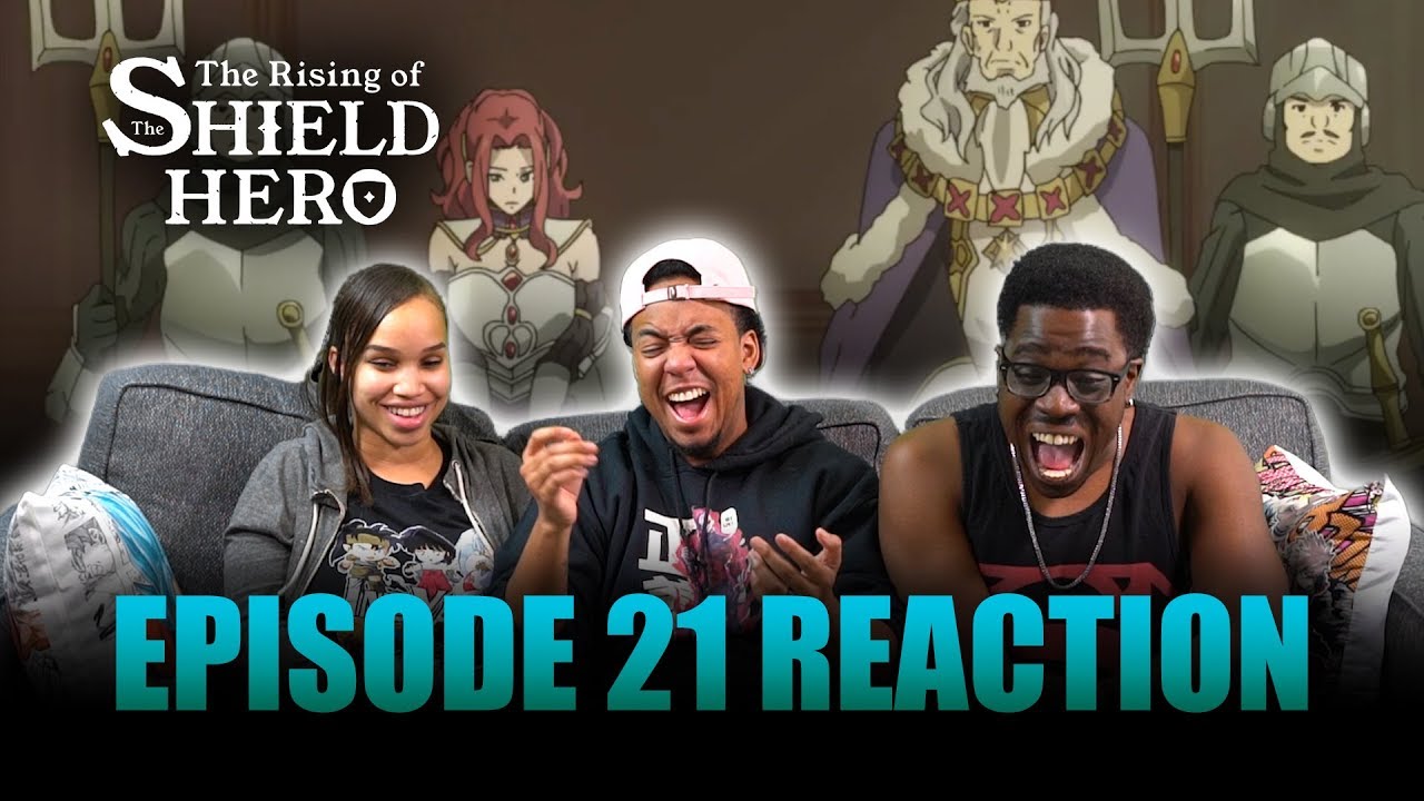 Enjoy those New Names! 😭| Rising of the Shield Hero Ep 21 Reaction