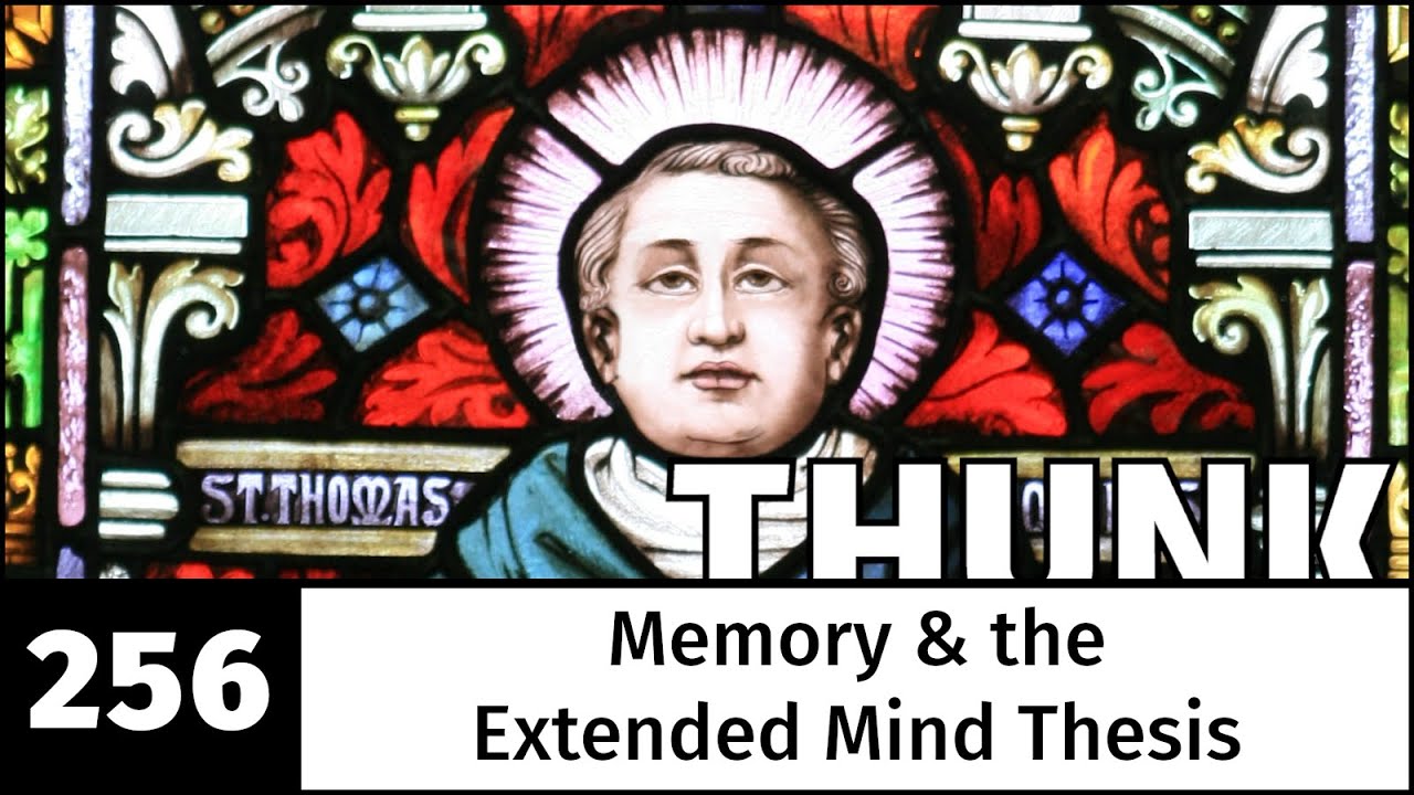 256. Memory and the Extended Mind Thesis
