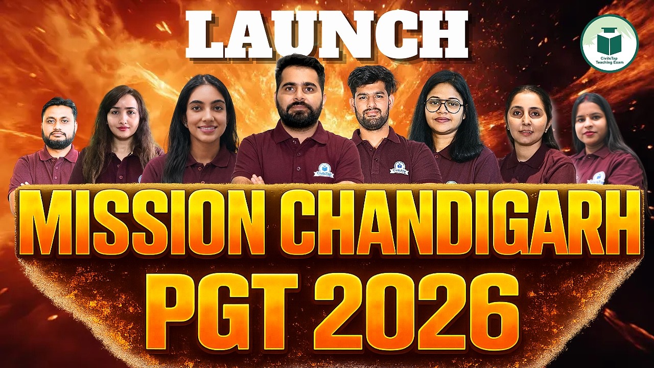 Chandigarh Teacher Vacancy 2026 | Mission Chandigarh PGT 2026 New Batch Launch | By CivilsTap Exp...