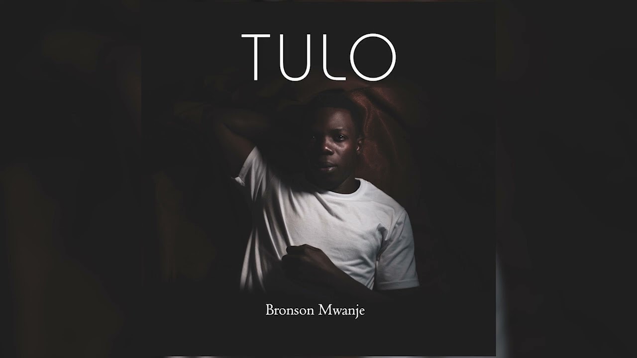 Bronson Mwanje - Tulo (Official Audio)