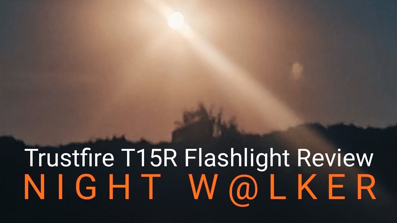 Trustfire T15R Flashlight Review