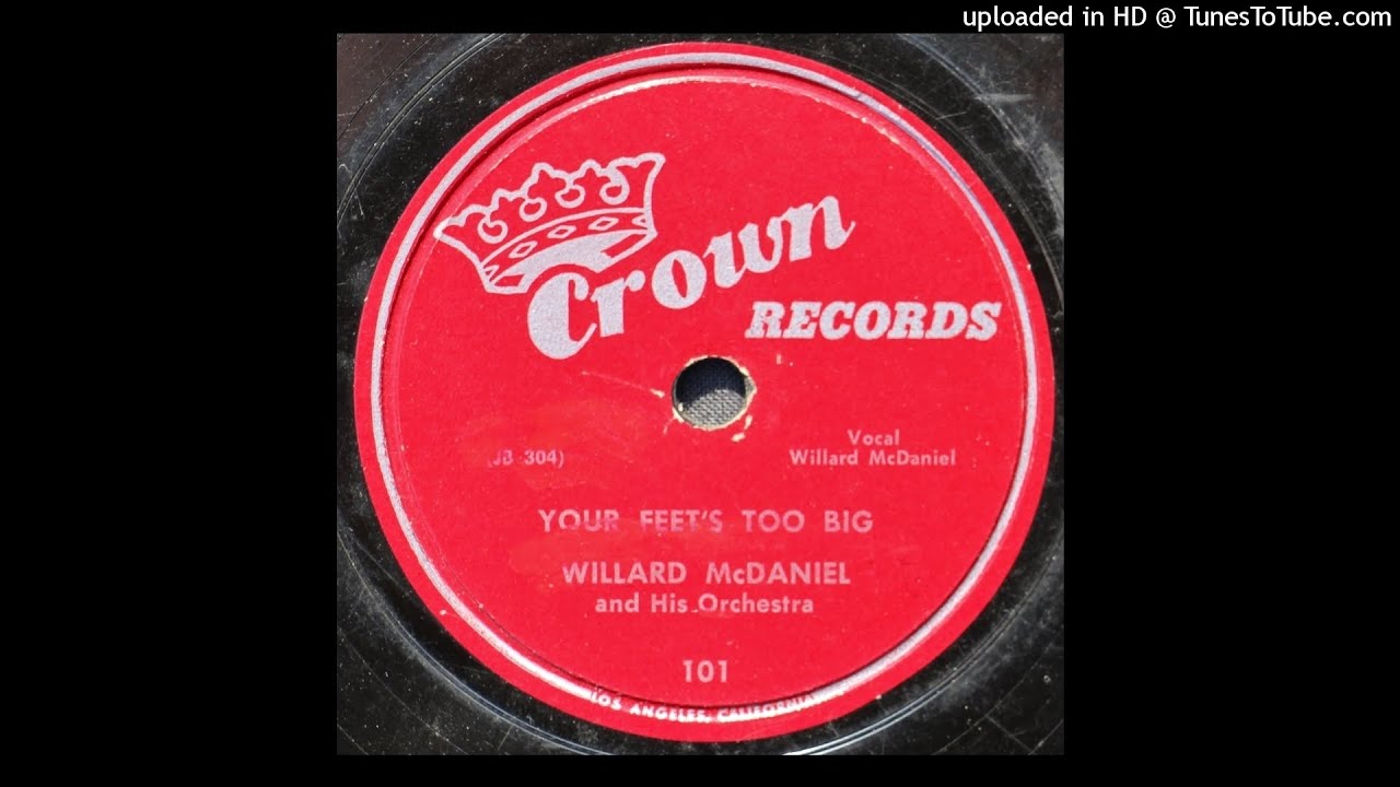 Willard McDaniel - Your Feet's Too Big - 1953 R&B/ Jump Blues