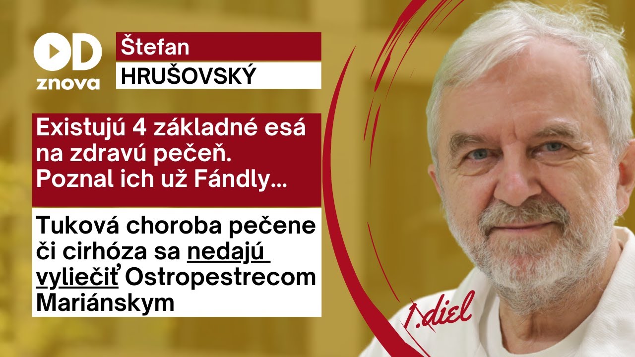 Štefan HRUŠOVSKÝ: Choroby pečene a 