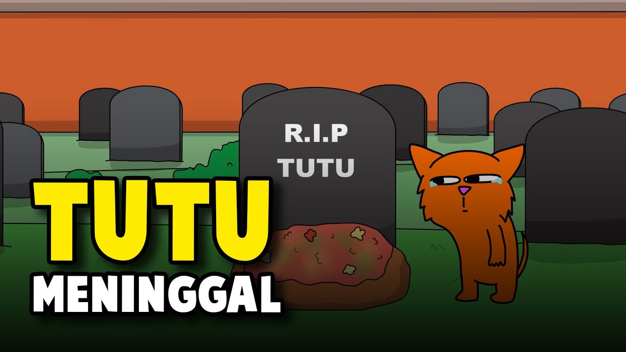 TUTU MENINGGAL