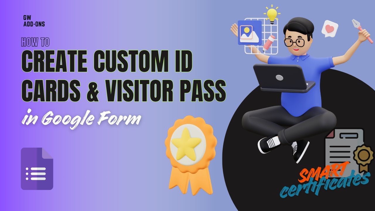 Create Custom ID Cards & Passes from Google Forms with Smart Certificates (Event Badges)
