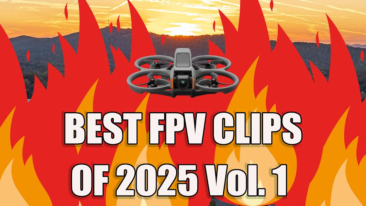 Best FPV Drone Clips of 2025 Volume 1 DJI Avata 2