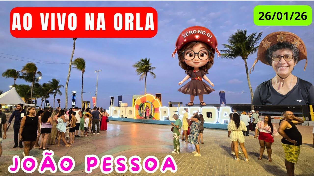 NA ORLA DE JOÃO PESSOA  AO VIVO - PARAÍBA - BRASIL  26/01/26