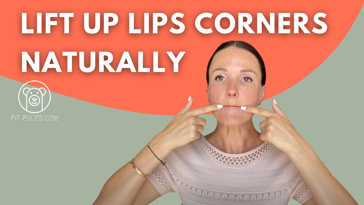 How to Get Rid Of Marionette Lines and Uplift The Corners Of The Lips (Naturally/using Face Yoga)
